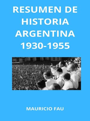 cover image of Resumen de Historia Argentina 1930-1955